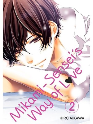 cover image of Mikami-sensei's Way of Love, Volume  2